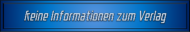 keine Informationen zum Verlag