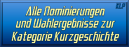 Alle Nominierungen und Wahlergebnisse zur Kategorie Kurzgeschichte