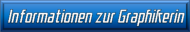 Informationen zur Graphikerin