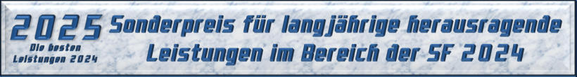 Sonderpreis für langjährige herausragende Leistungen im Bereich der SF 2024