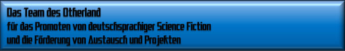 Das Team des Otherland
