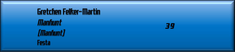 Gretchen Felker-Martin, Manhunt