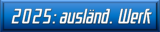 2025: Ausländisches Werk