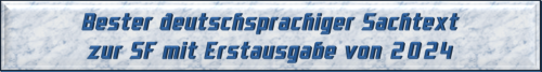 Bester deutschsprachiger Sachtext zur SF mit Erstausgabe von 2024