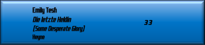 Emily Tesh, Die letzte Heldin