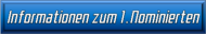 Informationen zum 1. Nominierten