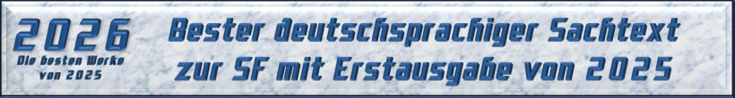 Bester deutschsprachiger Sachtext zur SF mit Erstausgabe von 2025