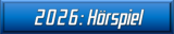 2026: Hörspiel