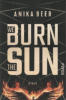 Cover von: We Burn the Sun