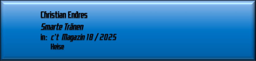 Christian Endres, Smarte Tränen