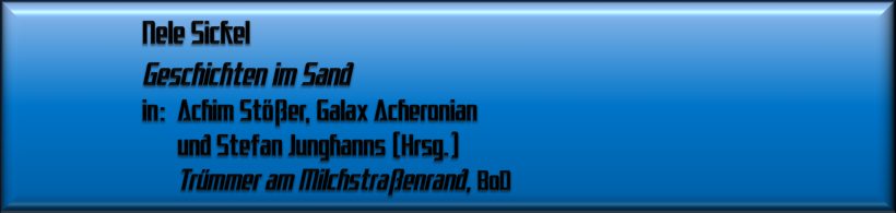 Nele Sickel, Geschichten im Sand