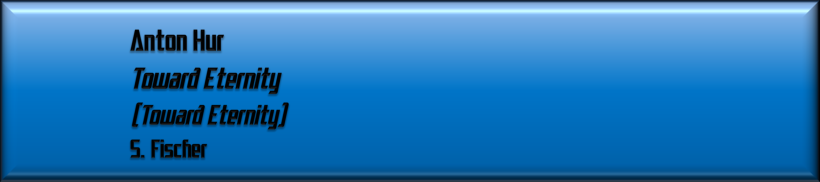 Anton Hur, Toward Eternity