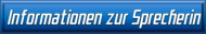 Informationen zur Sprecherin
