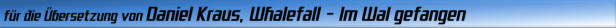 für die Übersetzung von Daniel Kraus, Whalefall