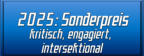 2025: Sonderpreis kritisch, engagiert, intersektional