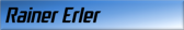 Rainer Erler