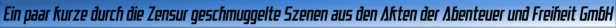 Ein paar kurze durch die Zensur geschmuggelte Szenen