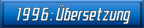 1996: Übersetzung