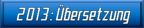 2013: Übersetzung