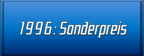 1996: Sonderpreis
