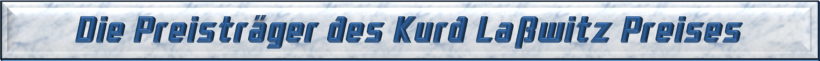 Die Preisträger des Kurd Laßwitz Preises