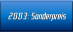 2003: Sonderpreis