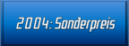 2004: Sonderpreis