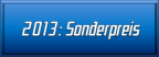 2013: Sonderpreis