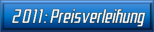 2011: Preisverleihung